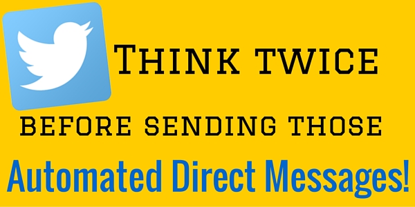 Twitter automated direct messages